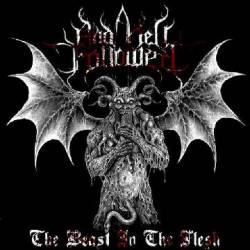 And Hell Followed : The Beast in the Flesh